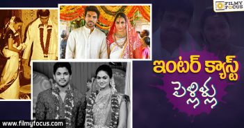 11 Tollywood Stars Who Have Done Intercast Marriage