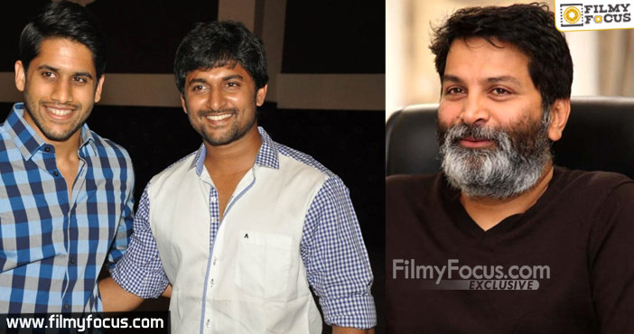 Trivikram eyes on Nani or Naga Chaitanya1