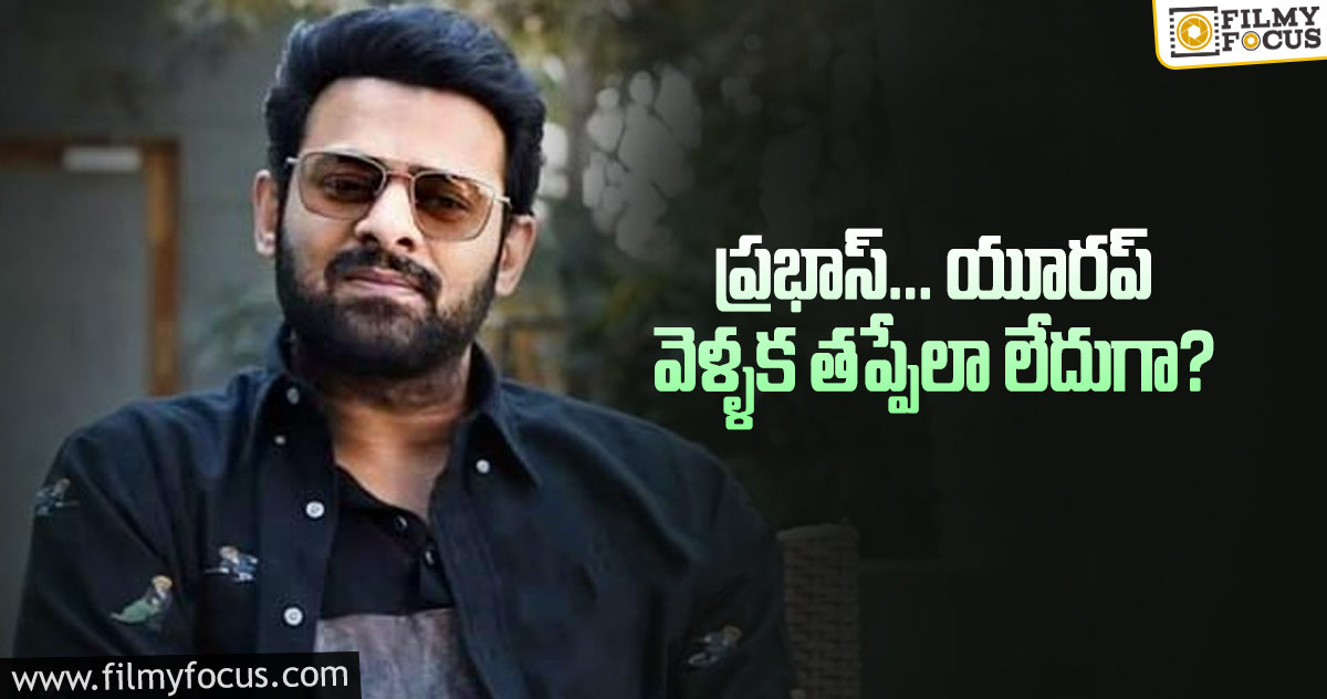 ఈ టైములో ప్రభాస్ రిస్క్ చేస్తున్నాడా?