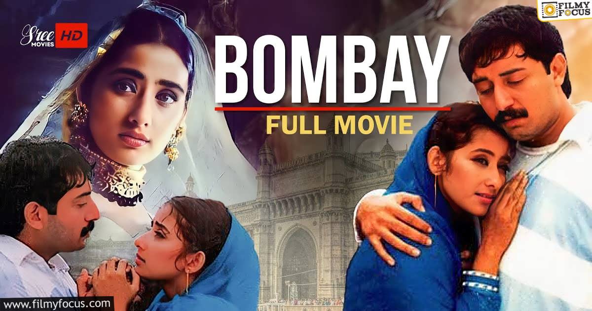 Unknown and Interesting facts About Bombay Movie