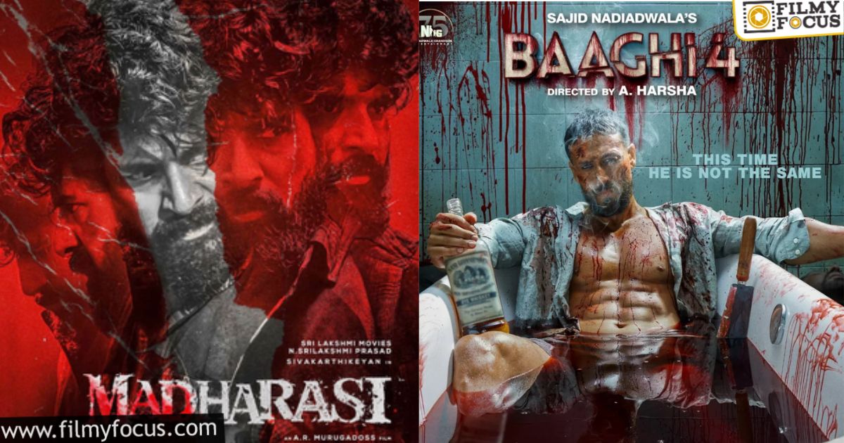 madharasi and baaghi 4 got good numbers