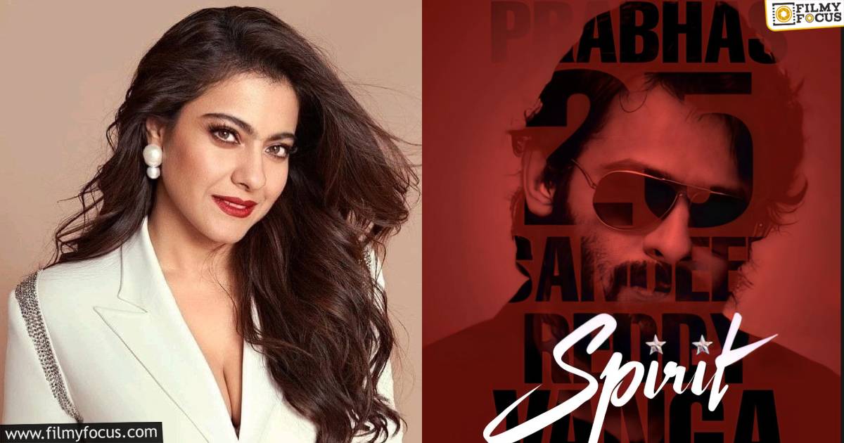 kajol in prabhas spirit